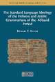 The Standard Language Ideology of the Hebrew and Arabic Grammarians of the ¿Abbasid Period