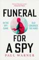 Funeral for a Spy