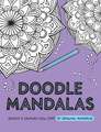 Doodle Mandalas: Achieve a Calming Flow State by Drawing Mandalas