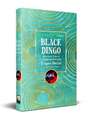 Black Dingo: Afro-irreal Tales of Longing and Belonging