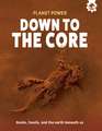 Down to the Core