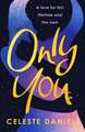 Only You: The spell-binding, epic debut romance that will break your heart