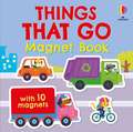 Things That Go Magnet Book