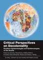 Critical Perspectives on Decoloniality