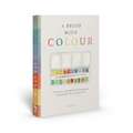 A Brush With Colour