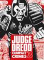 Judge Dredd: Compact Crimes 3