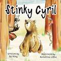 Stinky Cyril