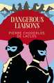 Dangerous Liaisons