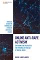 Online Anti–Rape Activism – Exploring the Politics of the Personal in the Age of Digital Media