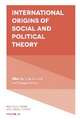 International Origins of Social and Political Theory