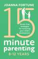 15-Minute Parenting 8-12 Years