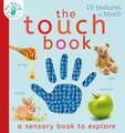 Edwards, N: The Touch Book