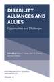 Disability Alliances and Allies – Opportunities and Challenges