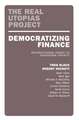 Democratizing Finance