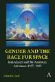 Gender and the Race for Space