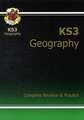 KS3 Geography Complete Revision & Practice (with Online Edition): for Years 7, 8 and 9