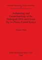 Archaeology and Geoarchaeology of the Mukogodo Hills and Ewaso Ng'iro Plains, Central Kenya