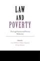 Law and Poverty: The Legal System and Poverty Reduction