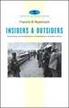 Insiders and Outsiders: Citizenship and Xenophobia in Contemporary Southern Africa