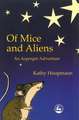 Of Mice and Aliens