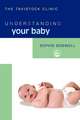 Understanding Your Baby