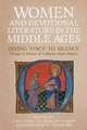 Women and Devotional Literature in the Middle Ages – Giving Voice to Silence. Essays in Honour of Catherine Innes–Parker