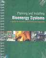 Planning and Installing Bioenergy Systems: A Guide for Installers, Architects and Engineers