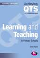 Learning and Teaching in Primary Schools