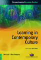 Learning in Contemporary Culture