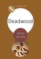 Deadwood