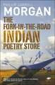 The Fork-In-The-Road Indian Poetry Store