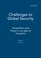 Challenges to Global Security