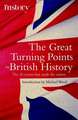 Wood, M: Great Turning Points of British History