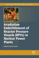 Irradiation Embrittlement of Reactor Pressure Vessels (RPVs) in Nuclear Power Plants