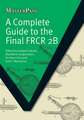 A Complete Guide to the Final Frcr 2b: Key Topics and Question Types