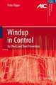 Windup in Control: Its Effects and Their Prevention