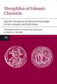 Theophilus of Edessa′s Chronicle and the Circulation of Historical Knowledge in Late Antiquity and Early Islam