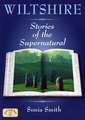 Wiltshire Stories of the Supernatural