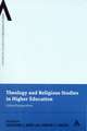 Theology and Religious Studies in Higher Education: Global Perspectives