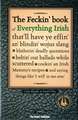 Murphy, C: Feckin' Book of Everything Irish