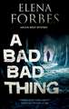 Bad, Bad Thing