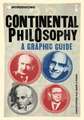 Introducing Continental Philosophy: A Graphic Guide