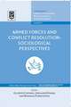 Armed Forces and Conflict Resolution – Sociological Perspectives