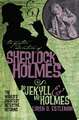 Dr. Jekyll and Mr. Holmes: The Great Mutiny