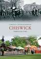 Chiswick Through Time: An Illustrated History