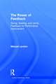 The Power of Feedback: Giving, Seeking, and Using Feedback for Performance Improvement