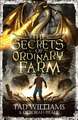 The Secrets of Ordinary Farm