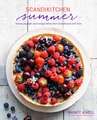 ScandiKitchen Summer: Simply delicious food for lighter, warmer days
