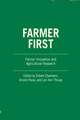 Farmer First: Farmer Innovation and Agricultural Research