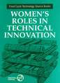 Women's Roles in Technical Innovation